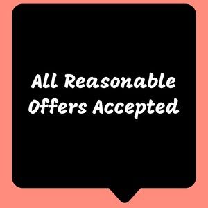 All Reasonable Offers Accepted